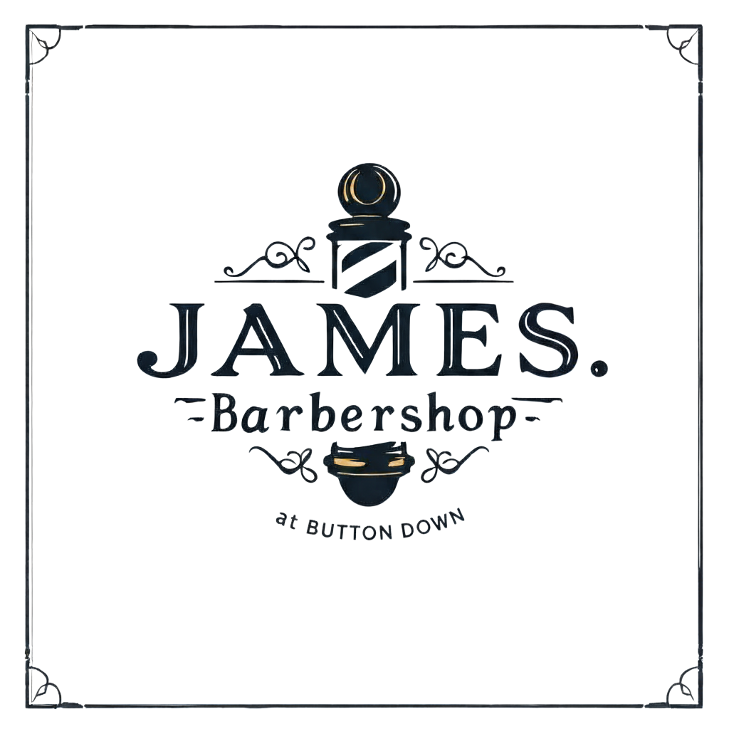 JAMES BARBERSHOP AT BUTTON DOWN