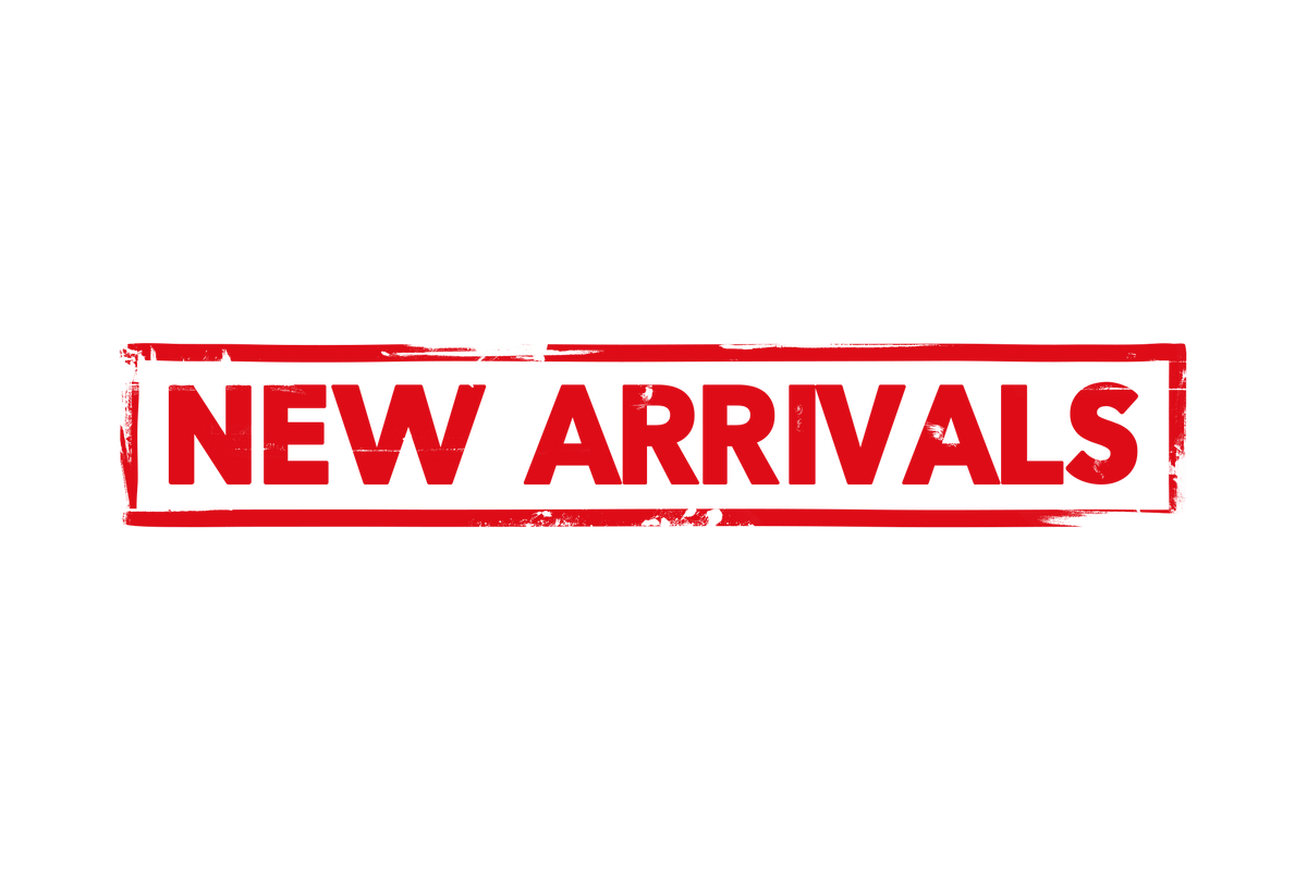 NEW ARRIVALS